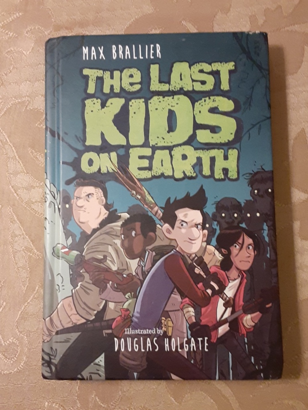 The Last Kids On Earth Hardcover Book